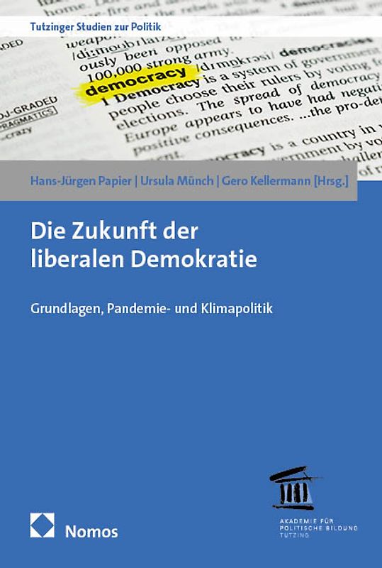 Die Zukunft der liberalen Demokratie