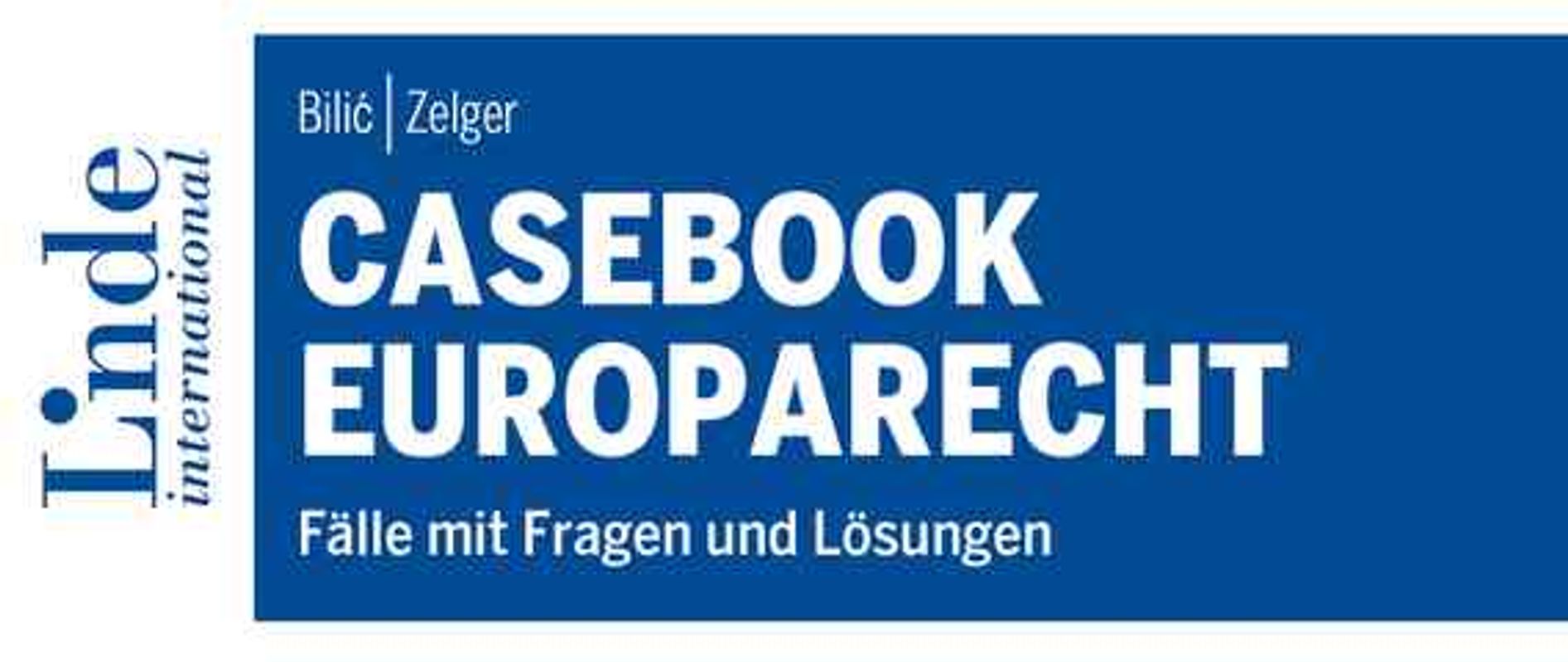 Falllösung im Europarecht