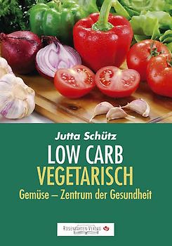 Low Carb Vegetarisch