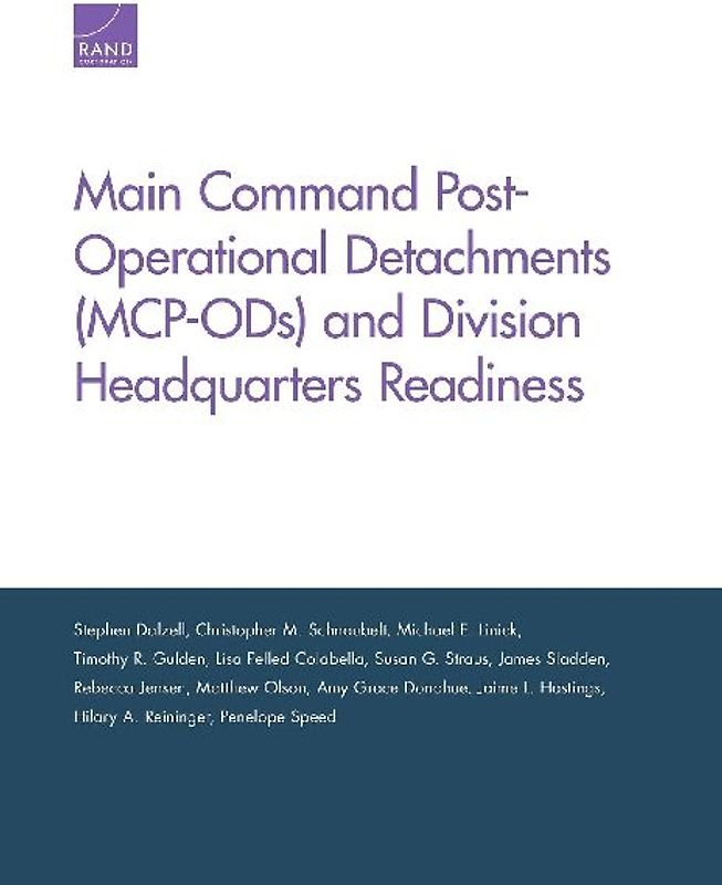 Main Command Post-Operational Detachments (MCP-ODs) and Division Headquarters Readiness