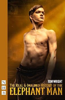 The Real & Imagined History of the Elephant Man