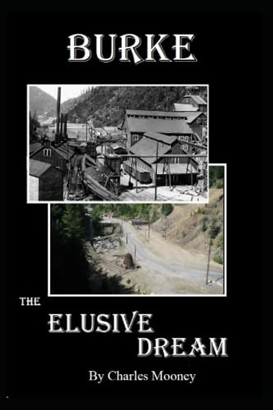 Burke: The Elusive Dream