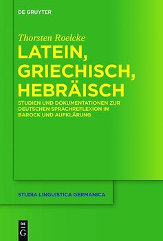 Latein, Griechisch, Hebräisch