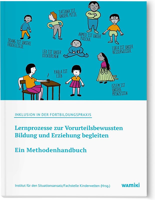 Inklusion in der Fortbildungspraxis: Ein Methodenhandbuch