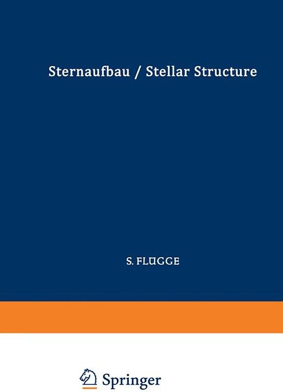 Astrophysik II: Sternaufbau / Astrophysics II: Stellar Structure