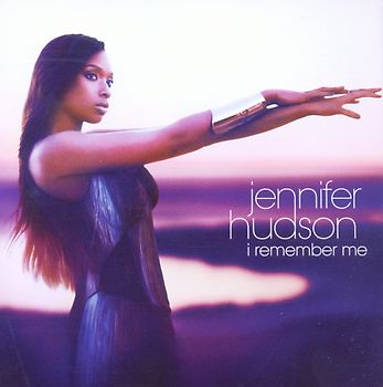 Jennifer Hudson - I Remember Me (CD/DVD inkl. Bonus Tracks)