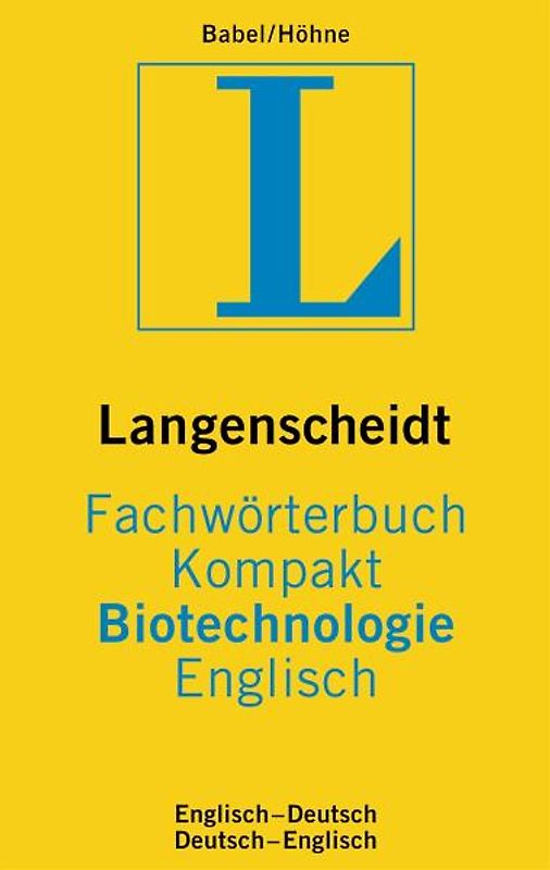 Langenscheidt Fachwörterbuch Kompakt Biotechnologie Englisch. Englisch-Deutsch/Deutsch-Englisch