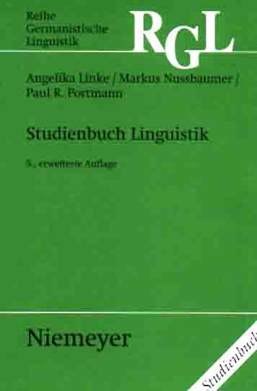 Reihe Germanistische Linguistik: Studienbuch Linguistik - Angelika Linke [Taschenbuch, 1. Auflage 1991]