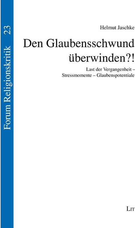 Den Glaubensschwund überwinden?!