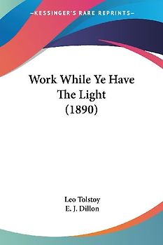 Work While Ye Have The Light (1890)