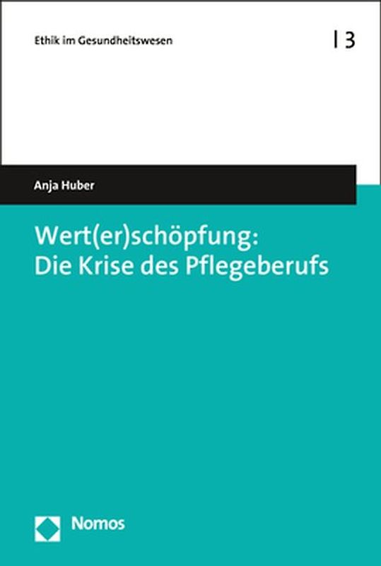 Wert(er)schöpfung: Die Krise des Pflegeberufs