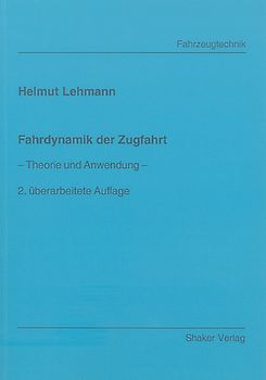 Fahrdynamik der Zugfahrt
