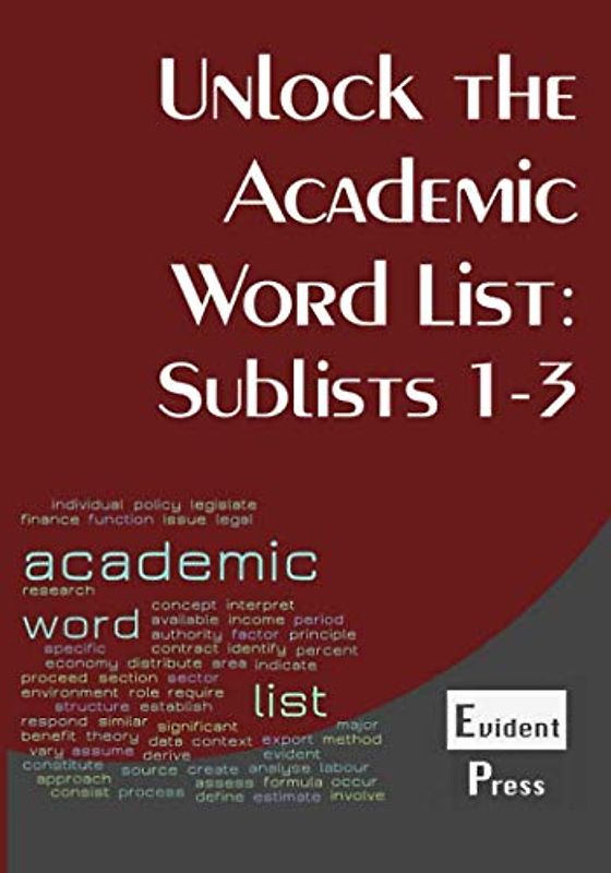 Unlock the Academic Word List: Sublists 1-3