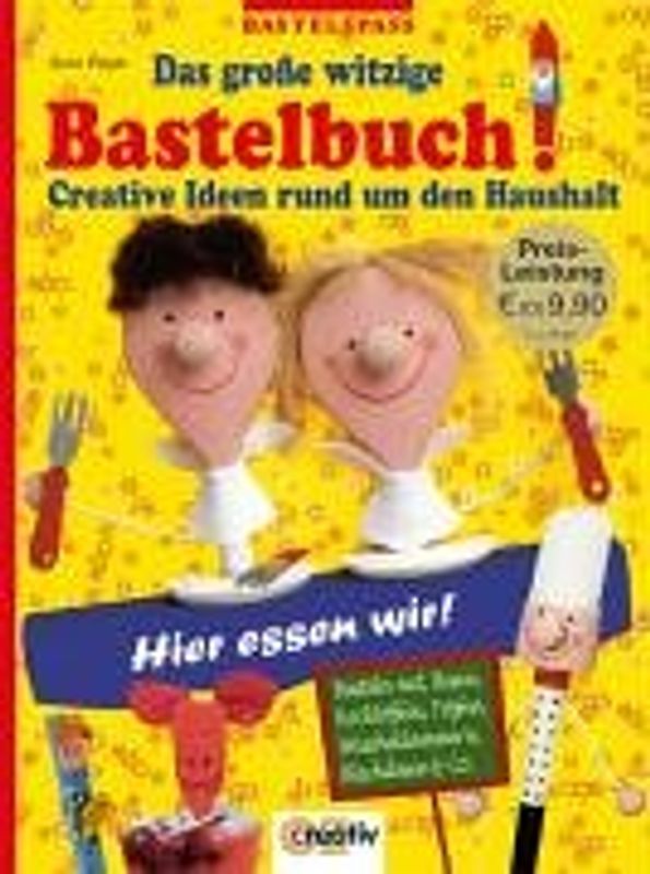 Das große witzige Bastelbuch
