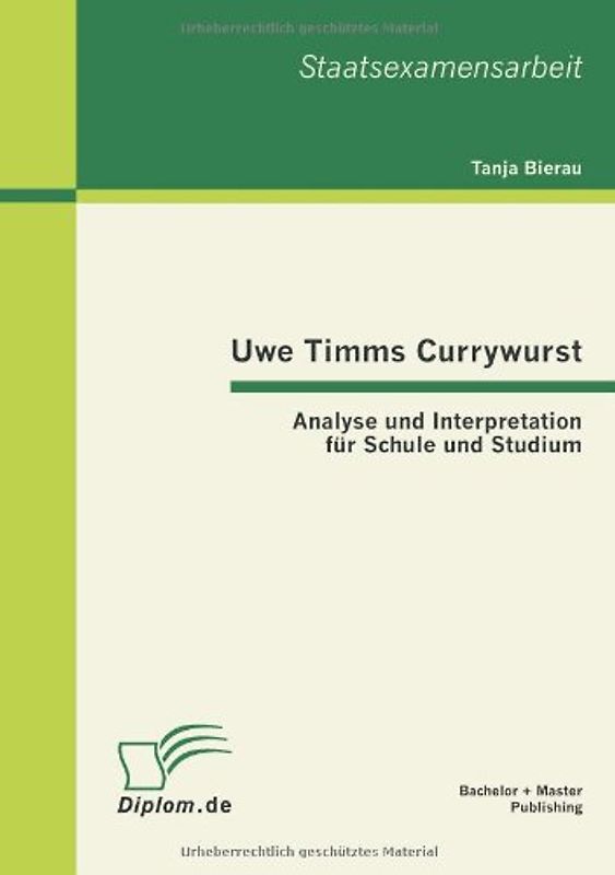 Uwe Timms Currywurst: Analyse und Interpretation für Schule und Studium