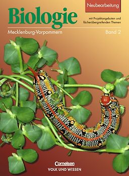 Biologie - Ausgabe Volk und Wissen - Regionale Schule Mecklenburg-Vorpommern - 7./8. Schuljahr