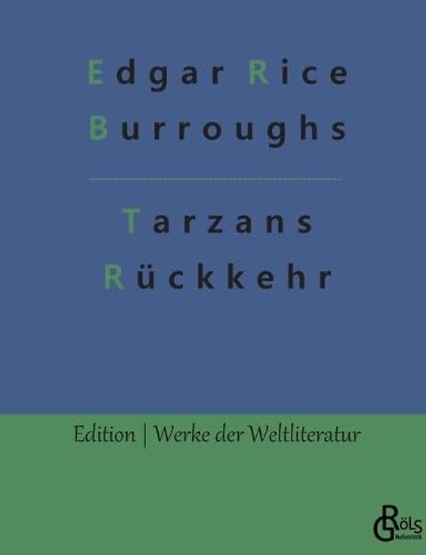 Tarzans Rückkehr in den Urwald