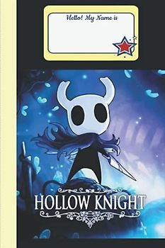 Hollow Knight Composition Book Merch: Hollow Knight Notebook | Notepad Book | Diary For Any Occasion Gifts in Work Office, Home, School With Premium Thick Blank ... 6x9 inches (114 Pages)