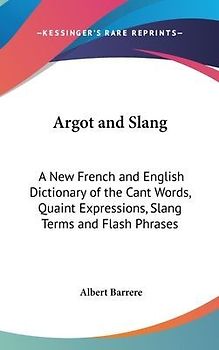Argot And Slang
