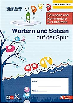 Wörtern und Sätzen auf der Spur