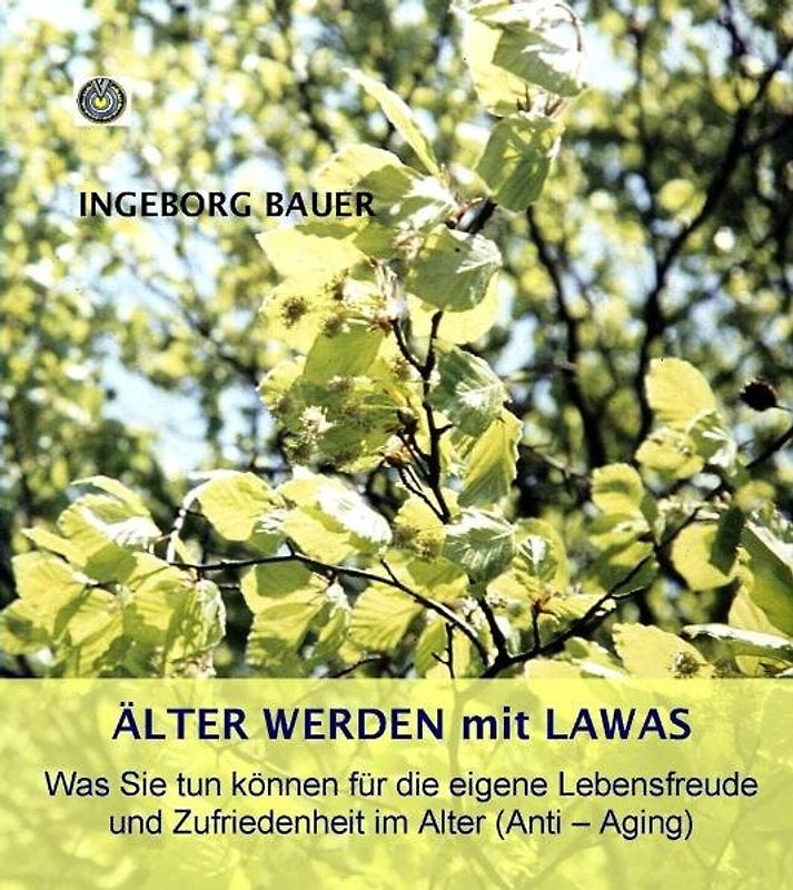Älter werden mit LAWAS
