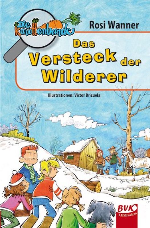 Die Karottenbande Band 3