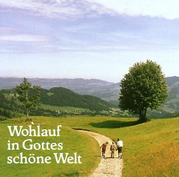 die Emston Sänger - Wohlauf in Gottes Schöne Welt