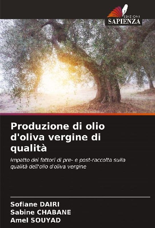 Produzione di olio d'oliva vergine di qualità