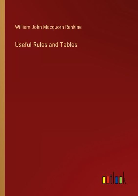Useful Rules and Tables