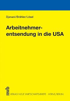 Arbeitnehmerentsendung in die USA