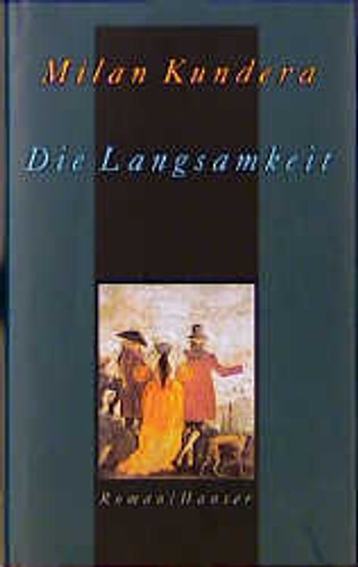 Die Langsamkeit