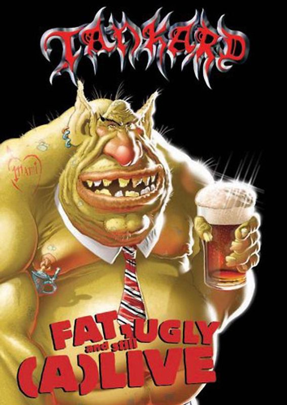 Tankard - Fat, ugly and still (a)live (2 DVDs)
