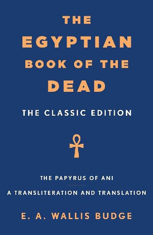 The Egyptian Book of the Dead