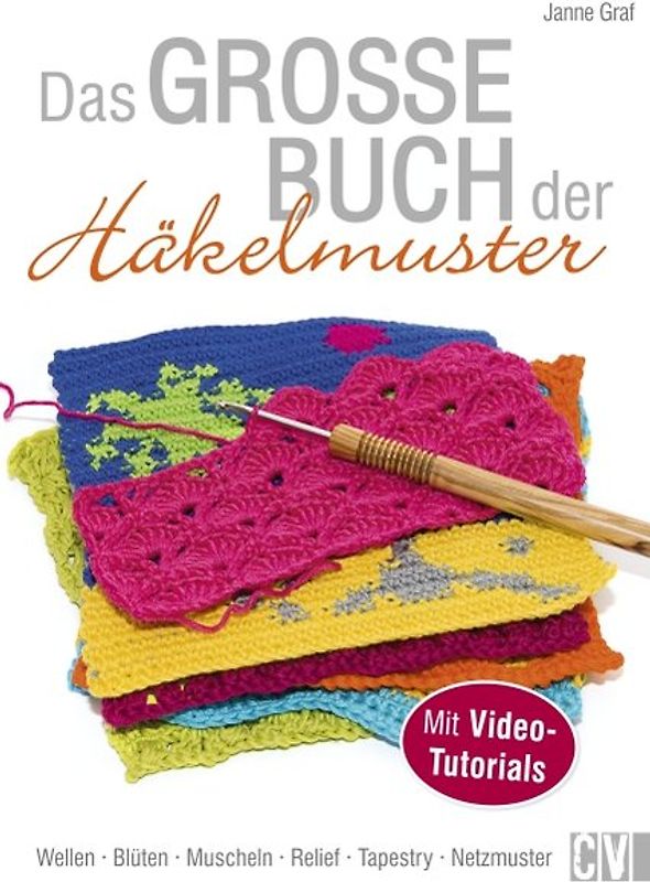 Das große Buch der Häkelmuster