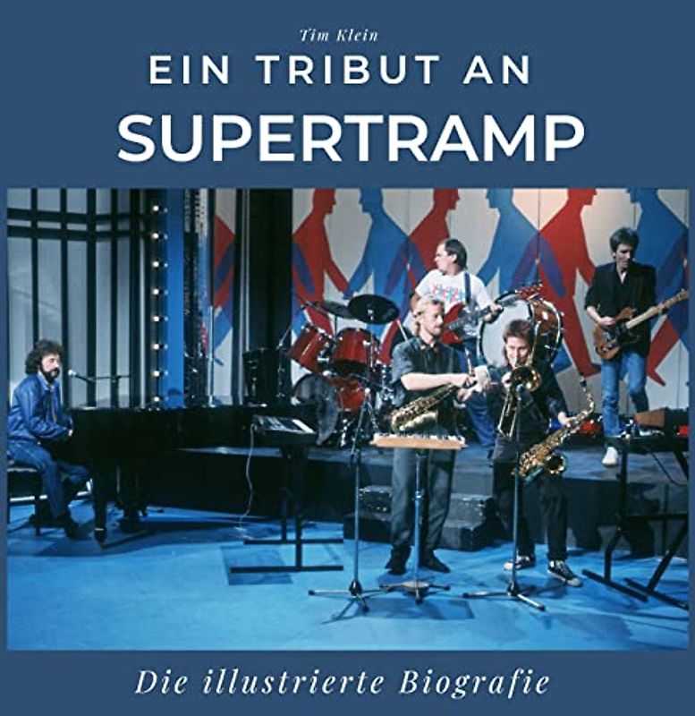 Ein Tribut an Supertramp