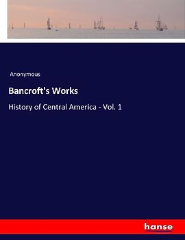 Bancroft's Works