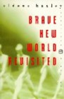 Brave New World Revisited (Perennial Classics)