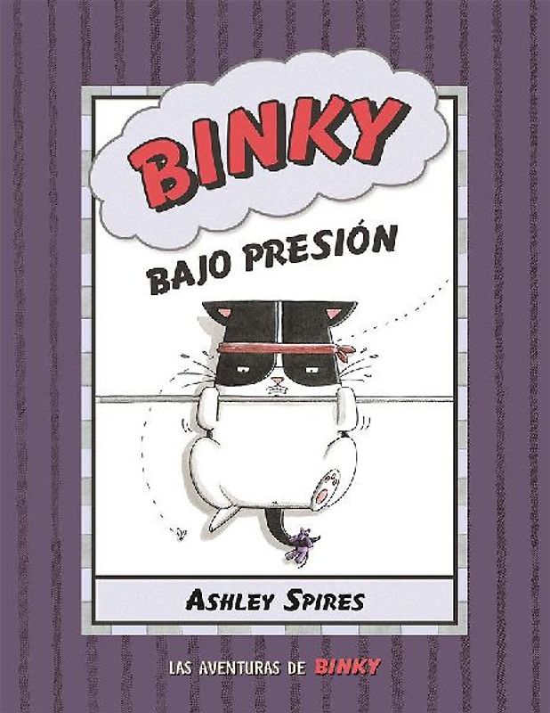 Binky bajo presión