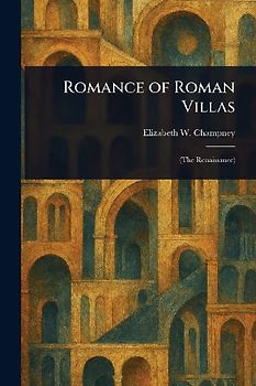 Romance of Roman Villas