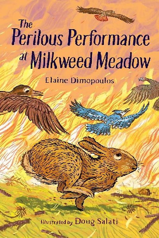 The Perilous Performance at Milkweed Meadow