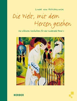 Die Welt mit dem Herzen gesehen