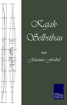 Kajak-Selbstbau