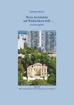 Architektur trifft Wirklichkeit