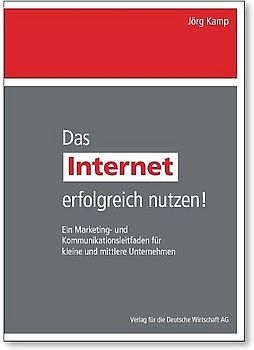 Das Internet erfolgreich nutzen!