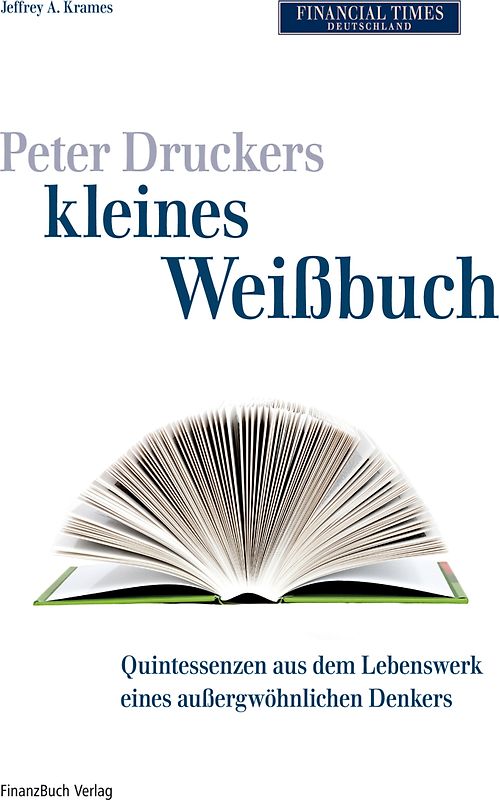 Peter Druckers kleines Weißbuch