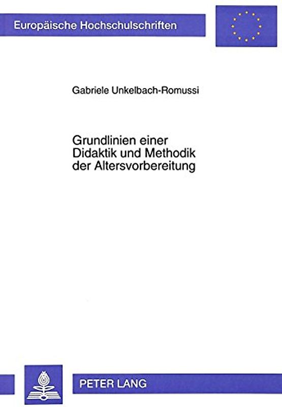 Grundlinien einer Didaktik und Methodik der Altersvorbereitung