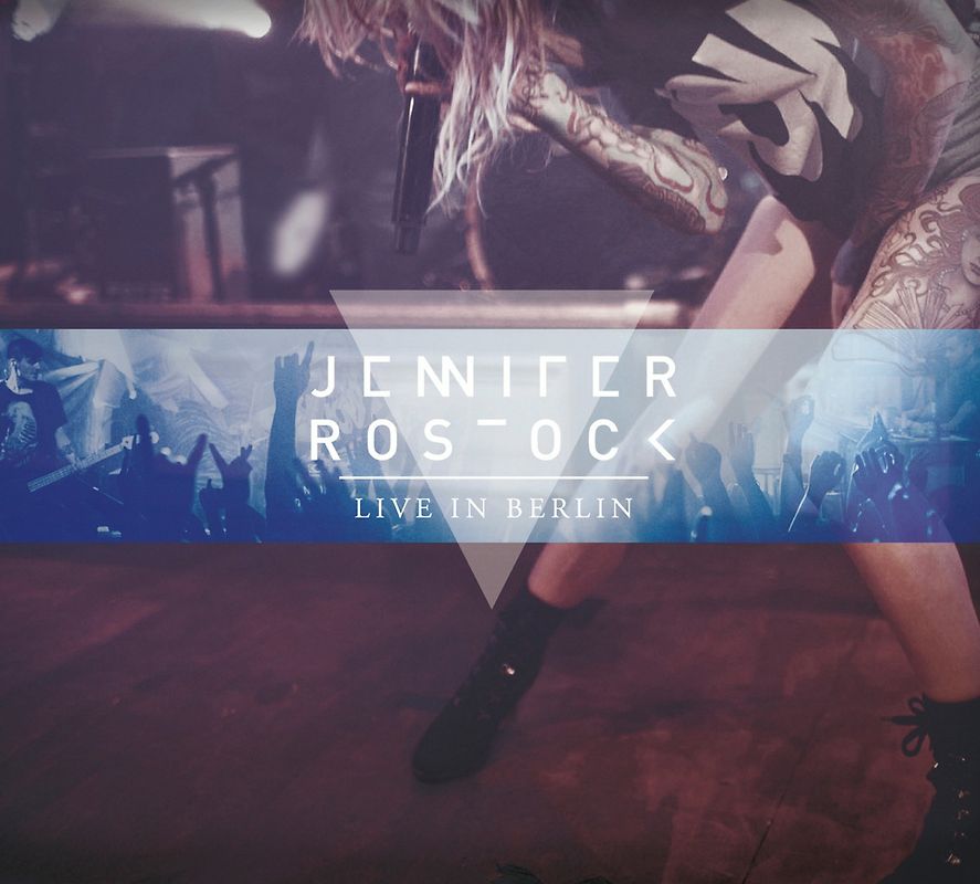 Jennifer Rostock - Live in Berlin