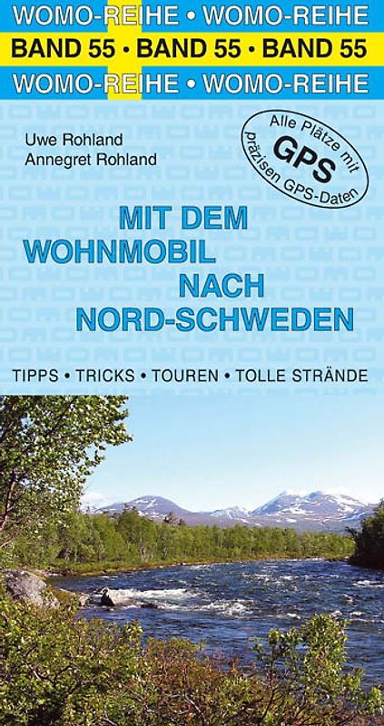 Mit dem Wohnmobil nach Nord-Schweden