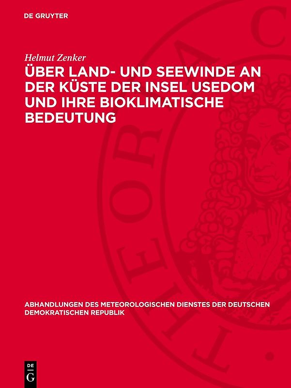 Über Land- und Seewinde an der Küste der Insel Usedom und ihre bioklimatische Bedeutung