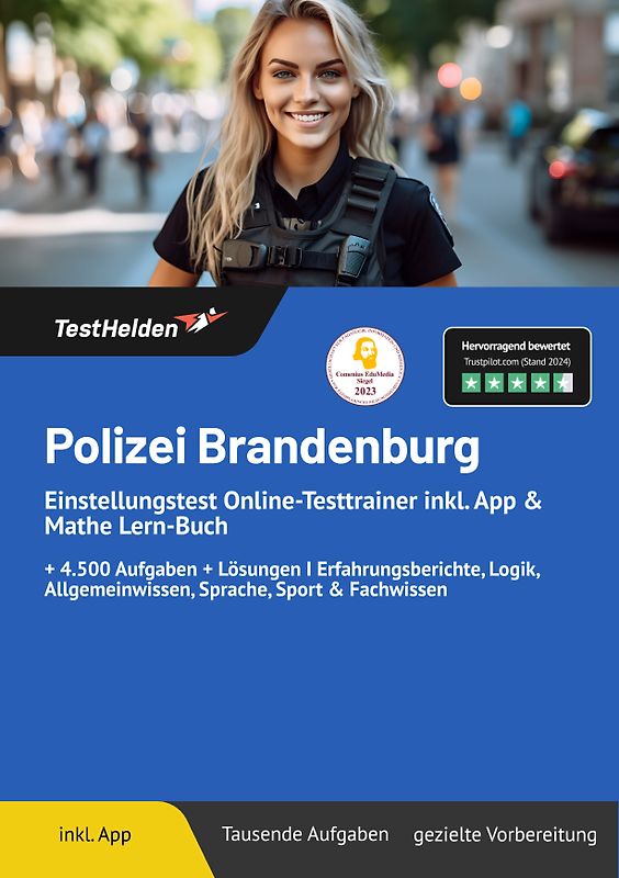 Polizei Brandenburg: Einstellungstest Online-Testtrainer inkl. App & Mathe Lern-Buch | + 4.500 Aufgaben + Lösungen I Erfahrungsberichte, Logik, Allgemeinwissen, Sprache, Sport & Fachwissen